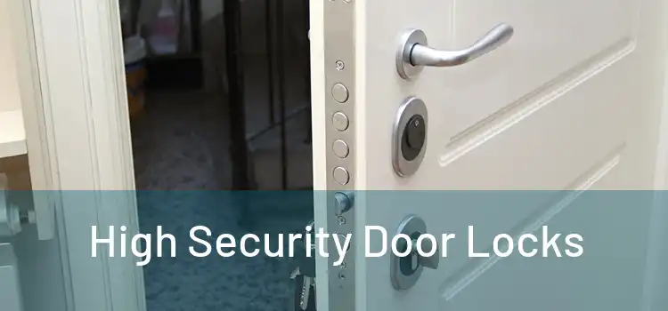  High Security Door Locks 
